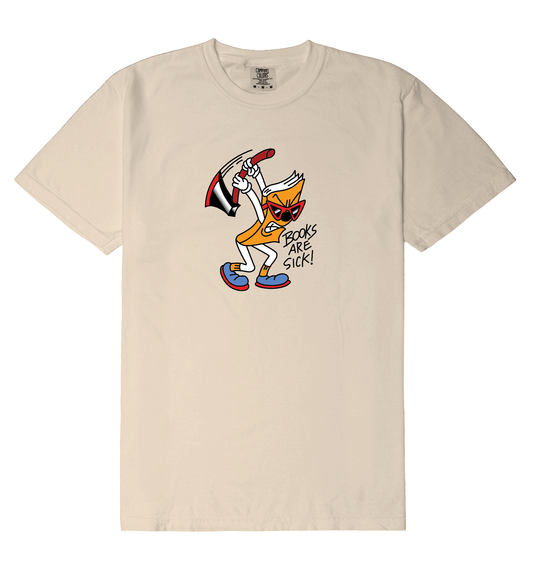 Axed Books are Sick T-Shirt (Ivory) IN STOCK